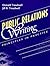 Public Relations Writing by Donald Treadwell