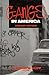 Gangs in America by C. Ronald Huff
