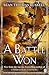 A Battle Won (Adventures of Charles Hayden, #2)