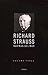 Richard Strauss : A Critica...