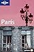 Paris (Lonely Planet City Guides)