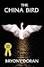 The China Bird by Bryony Doran