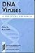 DNA Viruses: A Practical Approach (The ^APractical Approach Series)
