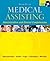 Medical Assisting: Administ...