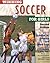 Winning Soccer for Girls by Deborah W. Crisfield