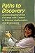 Paths to Discovery: Autobiographies from Chicanas with Careers in Science, Mathematics, and Engineering