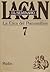 El Seminario, #7: La ética del psicoanálisis 1959-1960