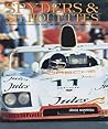 Spyders & Silhouettes: The World Manufacturers and Sports Car Championships in Photographs, 1972-1981