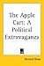 The Apple Cart by George Bernard Shaw The Apple Cart by George Bernard Shaw