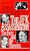 The JFK Assassination: The Facts and Theories