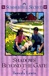 Shadows Beyond the Gate (Summerhill Secrets, #10)