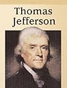Thomas Jefferson (Raintree Biographies) Thomas Jefferson (Raintree Biographies)