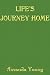 Life's Journey Home