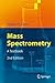 Mass Spectrometry: A Textbook