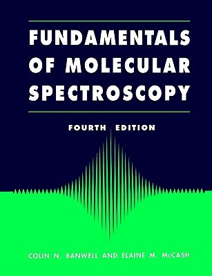 Fundamentals for Molecular Spectroscopy (Paperback)