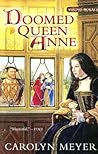Doomed Queen Anne