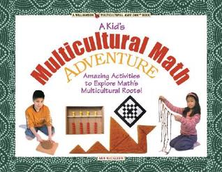 Math Adventures: Amazing Activities to Explore Multicultural Roots (Paperback)