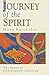 Journey of the Spirit: The Heart of Christianity Explored