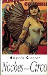 Noches en el circo by Angela Carter
