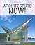 Architecture Now!