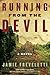 Running from the Devil (Emma Caldridge, #1)