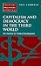 Capitalism and Democracy in the Third World: The Doctrine For Political Development (Critical Political Studies)