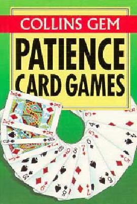 Patience Card Games (Collins Gem)