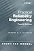 Solutions Manual to accompany Practical Reliability Engineering, 4th Edition