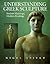 Understanding Greek Sculpture: Ancient Meanings, Modern Readings