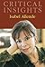 Critical Insights: Isabel Allende: Print Purchase Includes Free Online Access