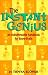 The Instant Genius: An Indispensable Handbook for Know-It-Alls