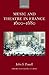 Music and Theatre in France 1600-1680