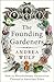 The Founding Gardeners: How the Revolutionary Generation Created an American Eden
