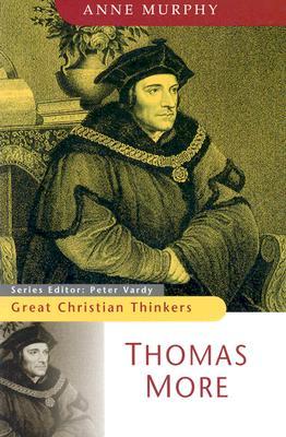Thomas More (Great Christian Thinkers)
