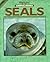 Seals (Highlights Animal Books)