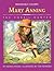 Mary Anning: The Fossil Hunter (Remarkable Children)