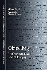 Objectivity: The Hermeneutical and Philosophy