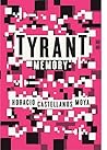 Tyrant Memory