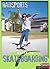 Skateboarding (Radsports Guides)