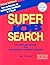 Super Job Search: The Complete Manual for Job-Seekers & Career-Changers