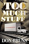 Too Much Stuff: A Novel (5)
