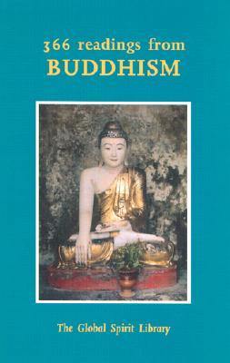 366 Readings from Buddhism (The Global Spirit Library)