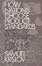 How Nations Choose Product Standards and Standards Change Nations (Pitt Series in Policy and Institutional Studies)