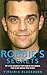 Robbie's Secrets