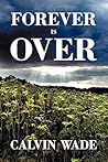 Forever Is over