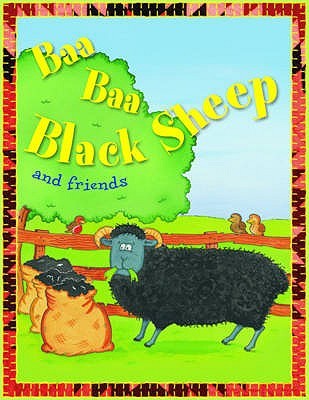 Baa Baa Black Sheep and Friends (Paperback)