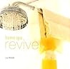 Home Spa: Revive