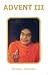 Advent III