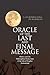 Oracle of the Last and Final Message