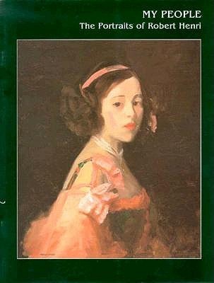 My People: The Portraits of Robert Henri (Paperback)